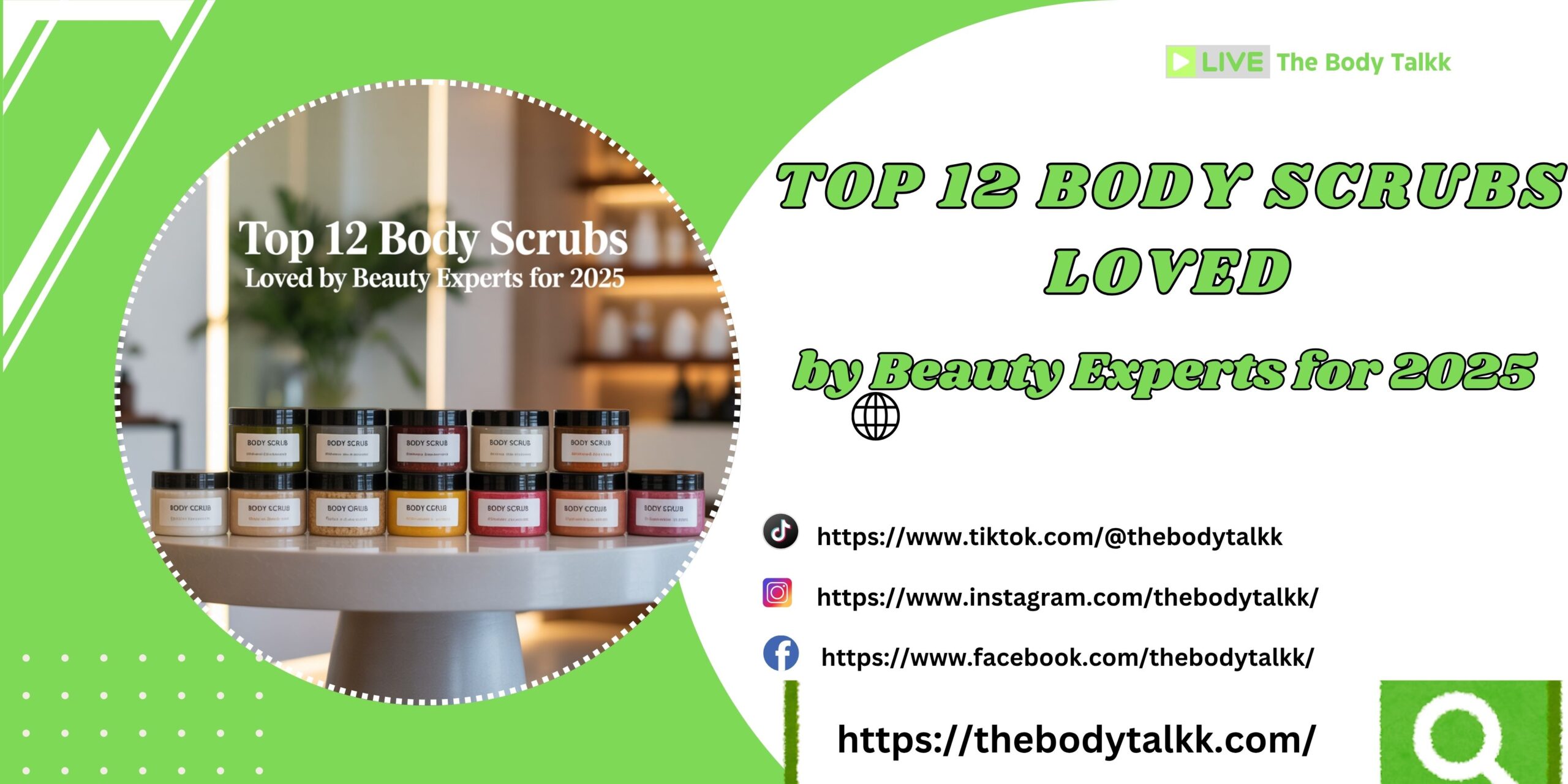 Top 12 Body Scrubs Loved by Beauty Experts for 2025