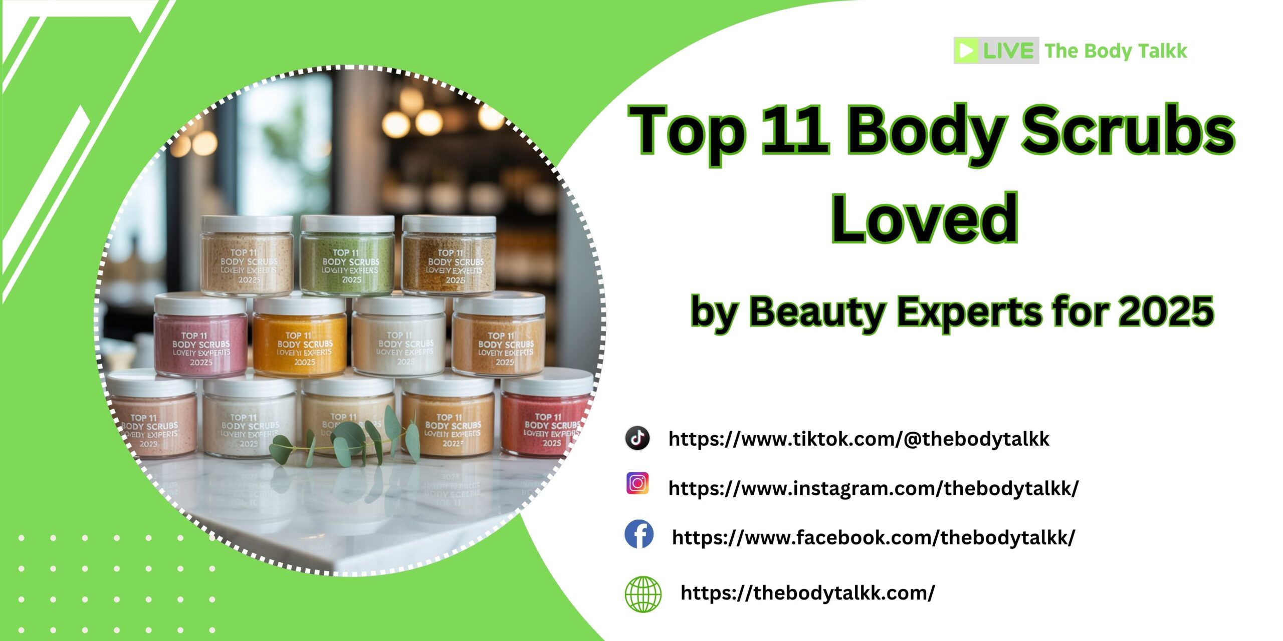 Top 11 Body Scrubs Loved by Beauty Experts for 2025